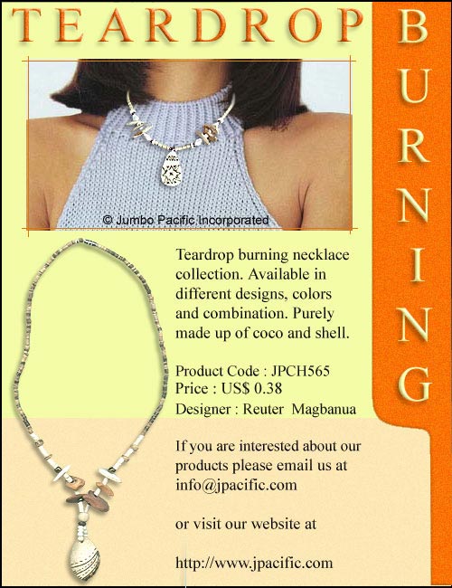JPCH565 - Teardrop burning necklace collection. Availbale in different designs, colors and combination. Purely made of coco and shell 