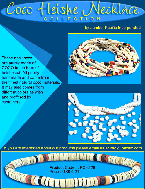 JPCH229 - These necklaces are purely made of COCO in the form of heishe cut. All purely handmade and come from the finest natural coco materials. It may also comes from different colors as wish and preffered by customers. 
