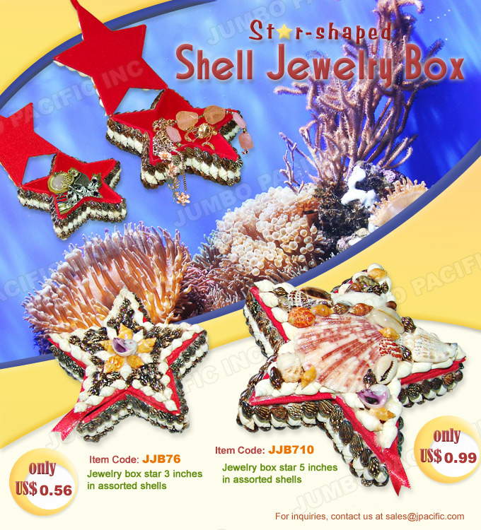 Natural Shell Jewelry Box Star Design This shell jewelry box is a natural handmade jewelry box that the design is star shape. It is composed of assorted shells that is glued all over the star shape jewelry box. The star shape jewelry box is so exotic and elegant. Product Code: JJB76 - Jewelry box star 3 inches in assorted shells. JJB710 - Jewelry box star 5 inches in assorted shell.